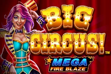 Big Circus Mega Fire Blaze spelautomat