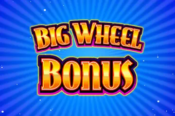 Big Wheel Bonus spelautomat