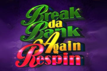 Break da Bank Again Respin spelautomat