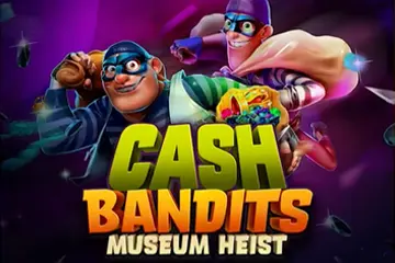 Cash Bandits Museum Heist spelautomat