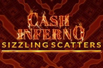 Cash Inferno Sizzling Scatters spelautomat