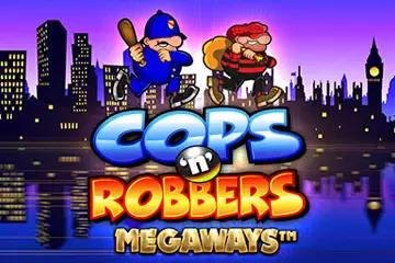 Cops N Robbers Megaways