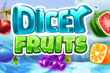 Dicey Fruits spelautomat
