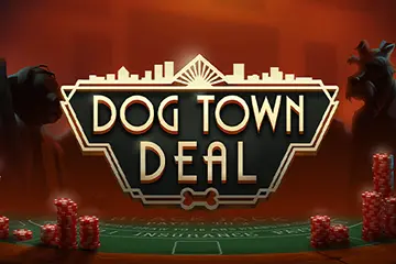 Dog Town Deal spelautomat