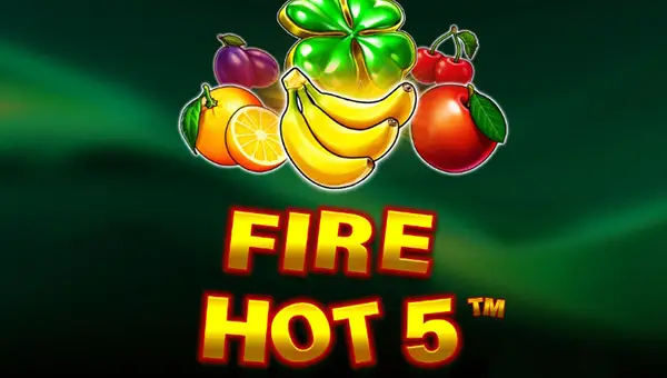 Fire Hot 5