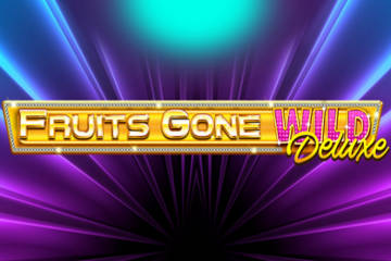 Fruits Gone Wild Deluxe spelautomat