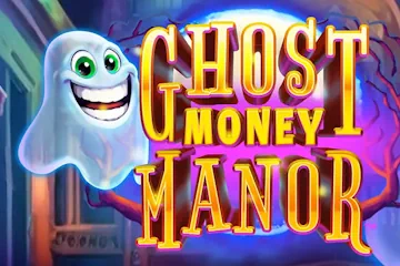 Ghost Money Manor spelautomat