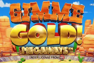 Gimme Gold Megaways