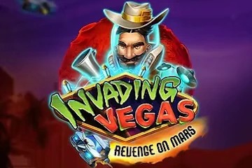 Invading Vegas Revenge on Mars spelautomat