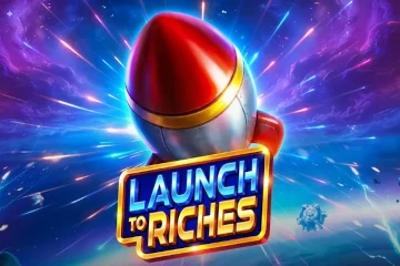 Launch to Riches spelautomat