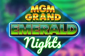 MGM Grand Emerald Nights