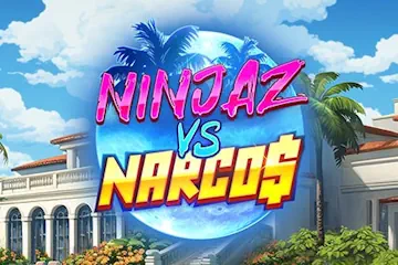 Ninjaz vs Narcos spelautomat