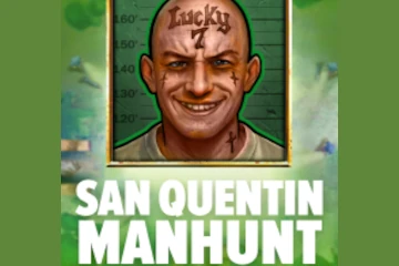 San Quentin Manhunt spelautomat