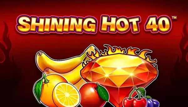 Shining Hot 40