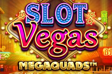 Slot Vegas Megaquads spelautomat