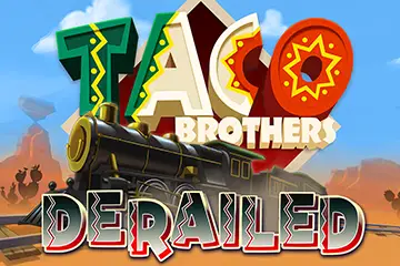 Taco Brothers Derailed spelautomat