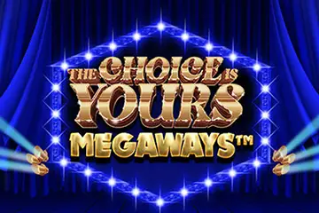 The Choice is Yours Megaways spelautomat