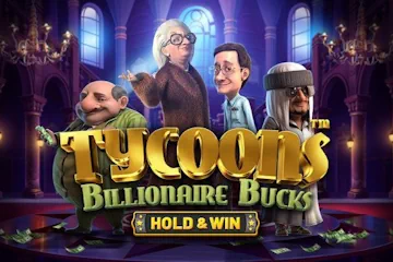 Tycoons Billionaire Bucks