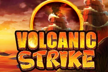 Volcanic Strike slot