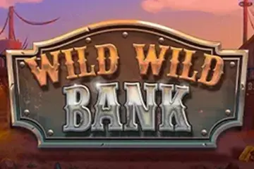 Wild Wild Bank spelautomat
